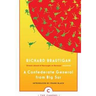 A Confederate General From Big Sur