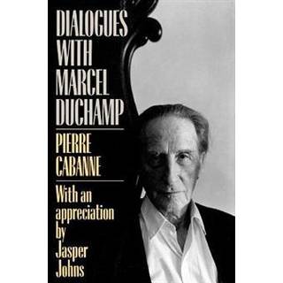 Dialogues With Marcel Duchamp