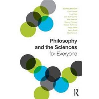 Philosophy and the Sciences for Everyone
