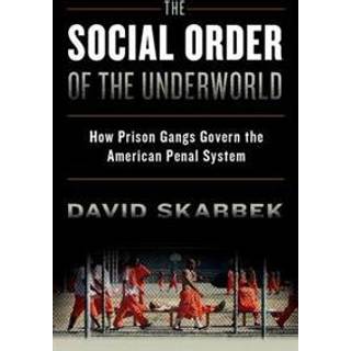 The Social Order of the Underworld