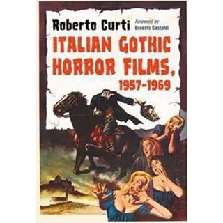 Italian Gothic Horror Films, 1957-1969