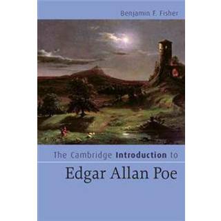 The Cambridge Introduction to Edgar Allan Poe