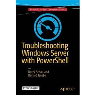 Troubleshooting Windows Server with PowerShell
