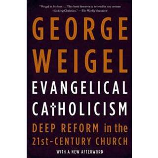 Evangelical Catholicism