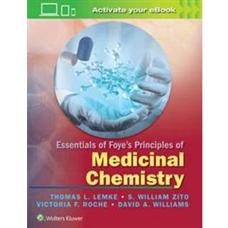 Essentials of Foye's Principles of Medicinal Chemistry