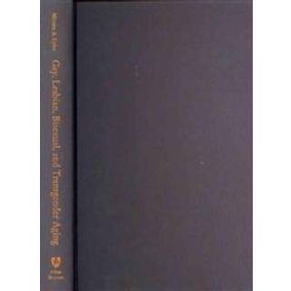 Gay, Lesbian, Bisexual, and Transgender Aging