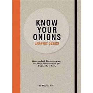 Know Your Onions: Graphic Design