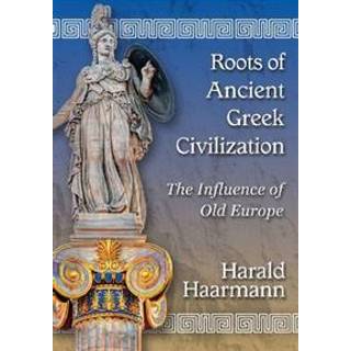 Roots of Ancient Greek Civilization