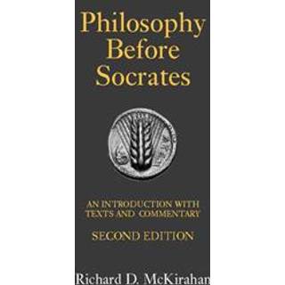 Philosophy Before Socrates