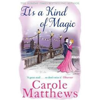 It's a Kind of Magic