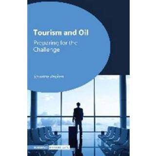 Tourism and Oil