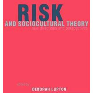 Risk and Sociocultural Theory