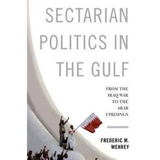 Sectarian Politics in the Gulf