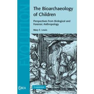 The Bioarchaeology of Children