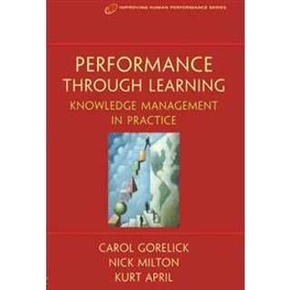 Performance Through Learning