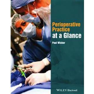 Perioperative Practice at a Glance