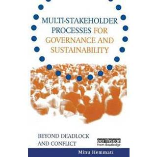 Multi-stakeholder Processes for Governance and Sustainability