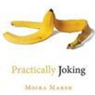 Practically Joking