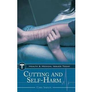 Cutting and Self-Harm