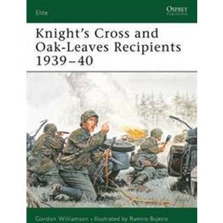 Knight's Cross and Oak-Leaves Recipients 1939-40