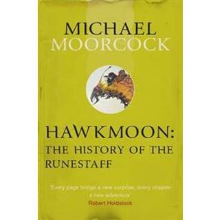 Hawkmoon: The History of the Runestaff