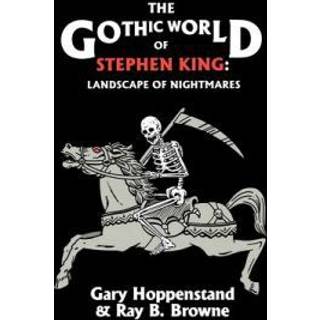 The Gothic World of Stephen King