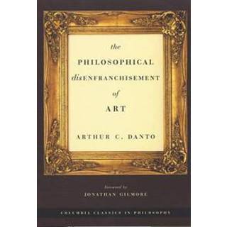 The Philosophical Disenfranchisement of Art
