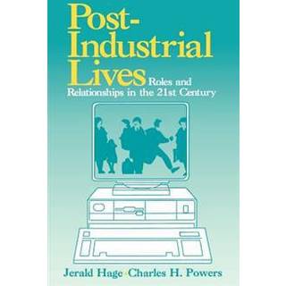 Post-Industrial Lives