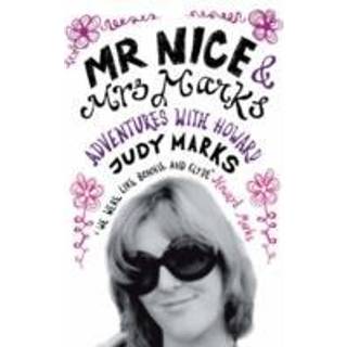 Mr Nice & Mrs Marks