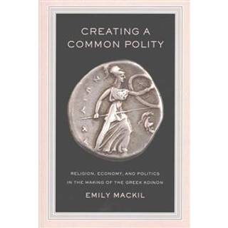 Creating a Common Polity