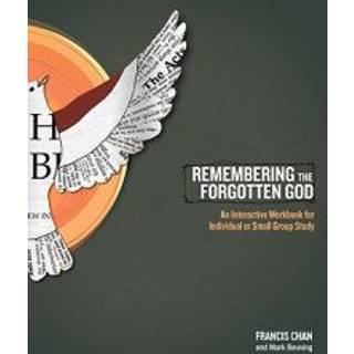 Remembering the Forgotten God Workbook