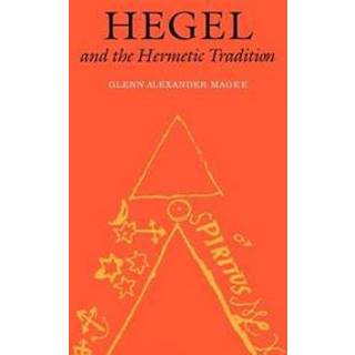 Hegel and the Hermetic Tradition