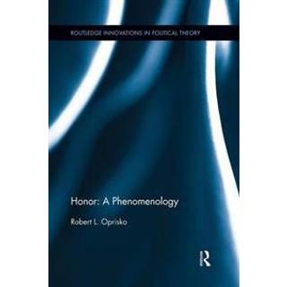 Honor: A Phenomenology