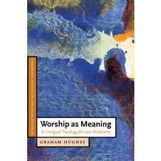 Worship as Meaning
