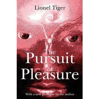 The Pursuit of Pleasure