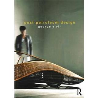 Post-Petroleum Design