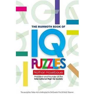 The Mammoth Book of New IQ Puzzles
