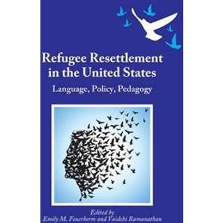 Refugee Resettlement in the United States