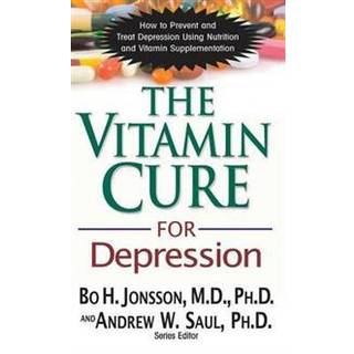 The Vitamin Cure for Depression
