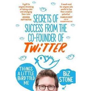 Things A Little Bird Told Me