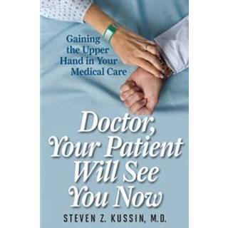 Doctor, Your Patient Will See You Now