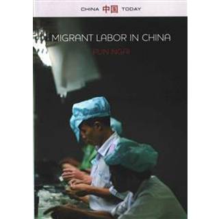 Migrant Labor in China