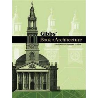 Gibbs' Book of Architecture