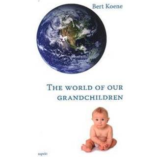 World of Our Grandchildren