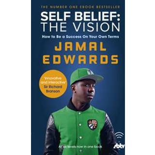 Self Belief: The Vision