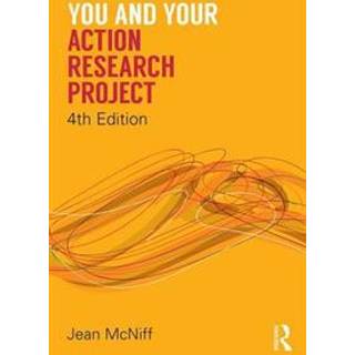 You and Your Action Research Project