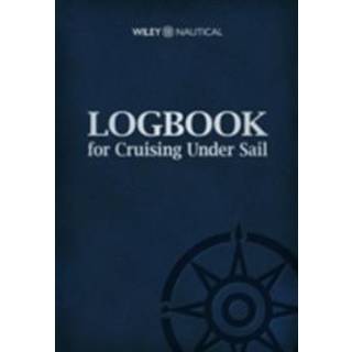 Logbook for Cruising Under Sail