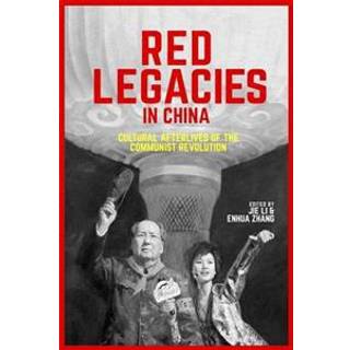 Red Legacies in China