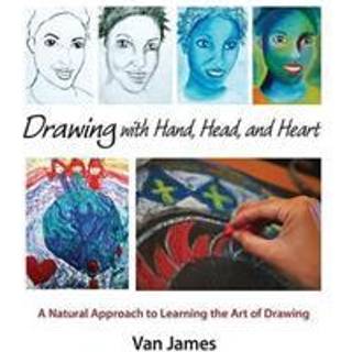 Drawing with Hand, Head and Heart