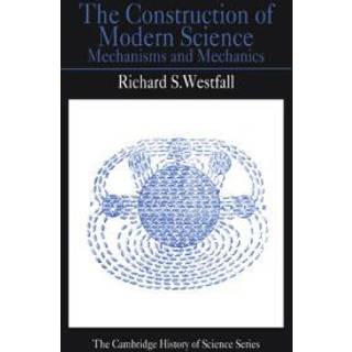 The Construction of Modern Science